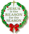 Jesus is the Reason for the Season 1-inch Christmas Lapel Pin mm49-3